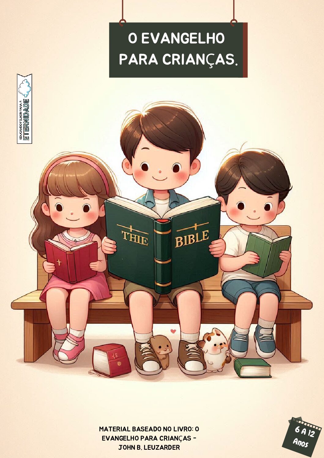 O Evangelho para Crianças – Descobrindo o Amor de Jesus